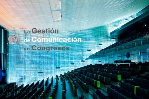 Gestión de Comunicación en Congresos